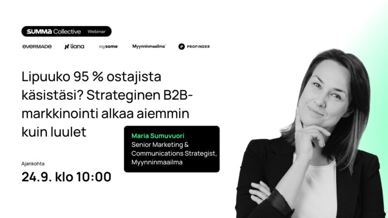 Lipuuko 95 % ostajista käsistäsi? Strateginen B2B-markkinointi alkaa aiemmin kuin luulet